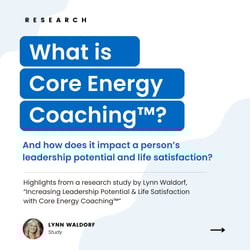 Core Energy Coaching research 1