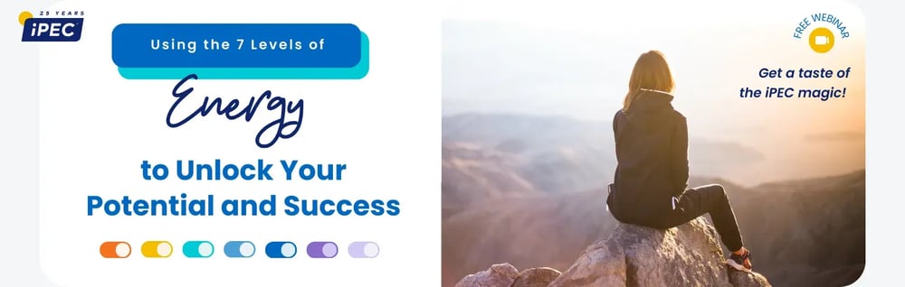 Form page banner - Using the 7 Levels of Energy to Unlock Potential and Success2 Form page banner - Using the 7 Levels of Energy to Unlock Potential and Success2